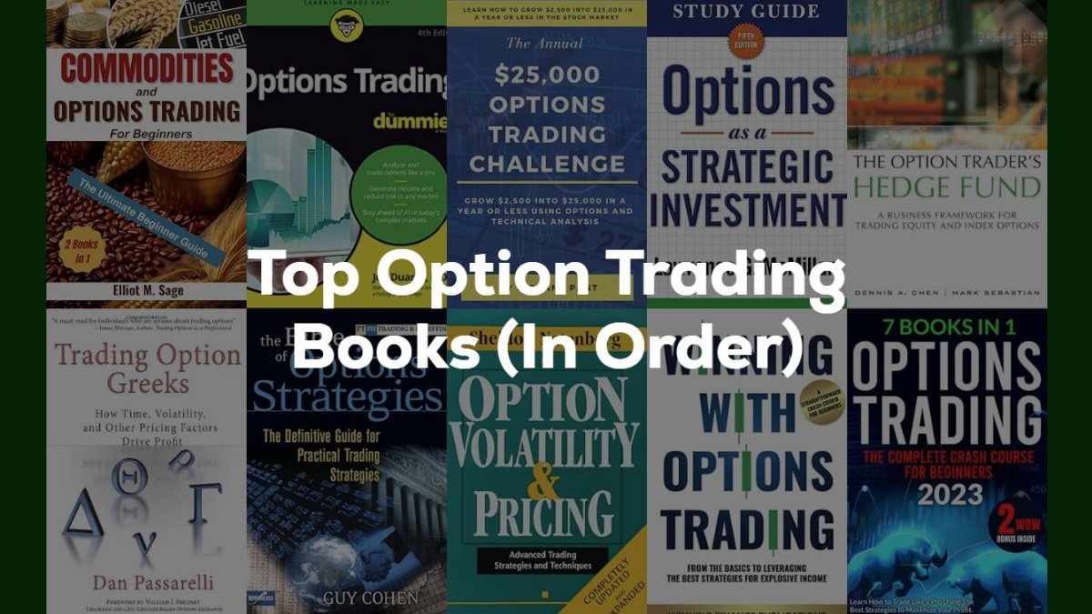 Top Option Trading Books In Order